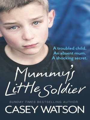 cover image of Mummy's Little Soldier